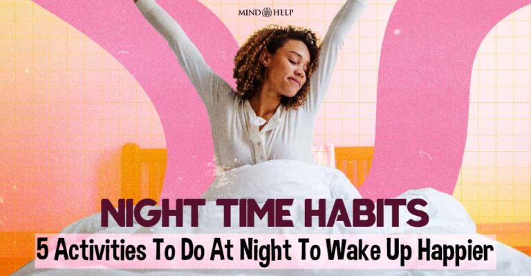 Best Night Time Habits: 5 Activities To Do At Night