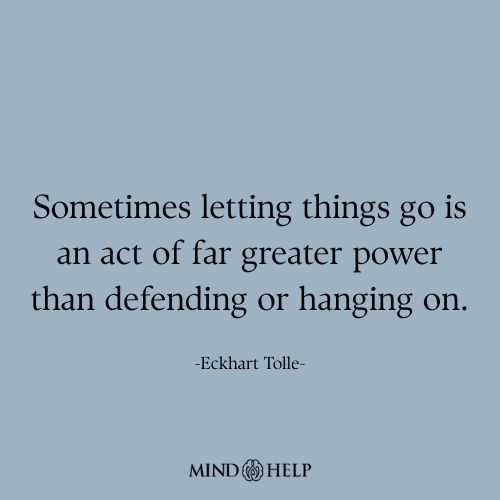 Sometimes Letting Things Go Is Greater Power