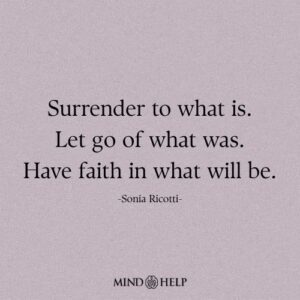 Emotional healing quote about surrender, faith, and renewal at Mind Help.