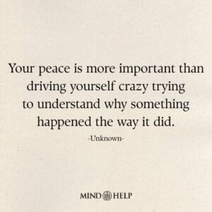 Mental health quote about prioritizing peace and coping strategies at Mind Help.
