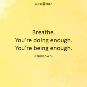 Mindfulness quote about self-acceptance and emotional calm, Mind Help.