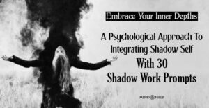 30 Effective Shadow Work Prompts To Boost Your Healing
