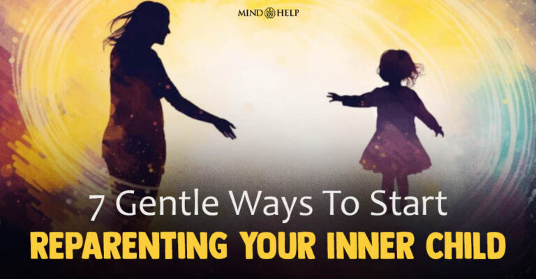 Reparenting Your Inner Child: 7 Helpful Ways To Start