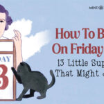 How To Be Lucky on Friday the 13th: 13 Easy Rituals