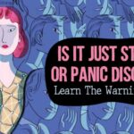 Symptoms Of Panic Disorder: 19 Signs