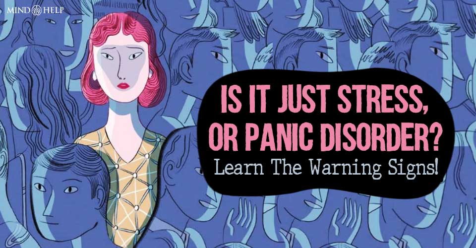 Symptoms Of Panic Disorder: 19 Signs