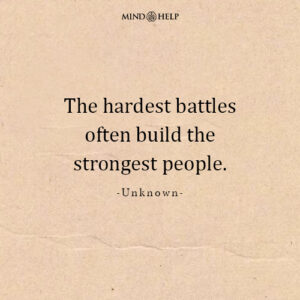 Quote about inner strength after adversity, Mind Help.