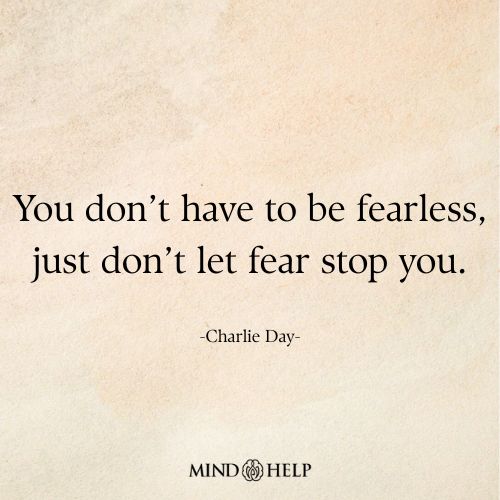 Resilience quote about acting through fear and mental strength, Mind Help.