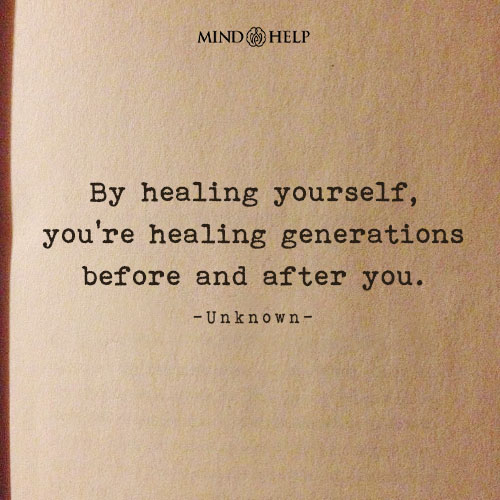 Quote about generational healing and personal growth
