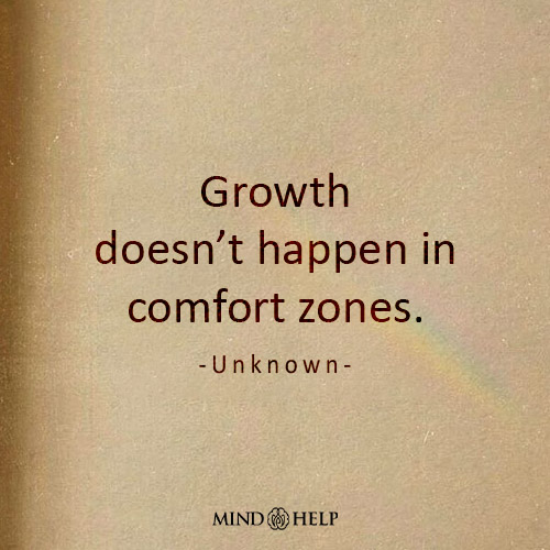 Quote about personal growth and leaving your comfort zone