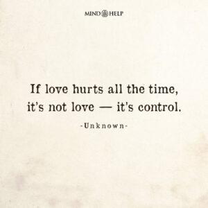 Quote about recognizing toxic love and emotional manipulation