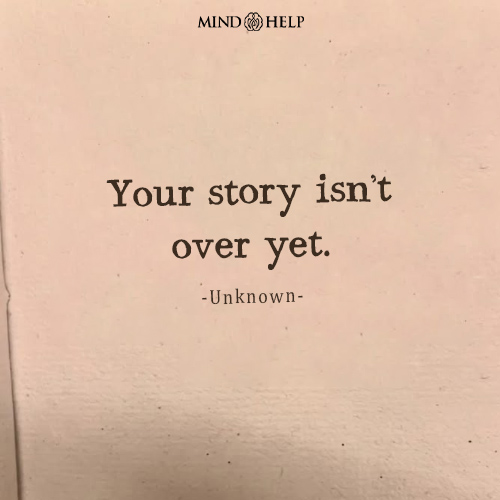 Quote about hope and emotional resilience through narrative healing, Mind Help.