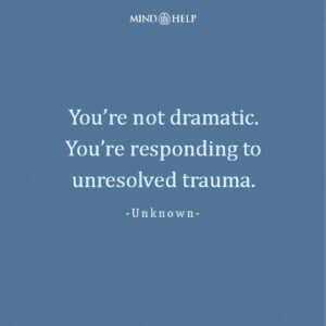 Quote about trauma responses being misunderstood