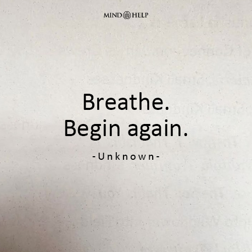 Quote about emotional resets and new beginnings through mindfulness, Mind Help.