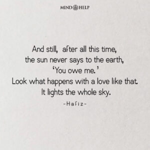 Hafiz quote about selfless love