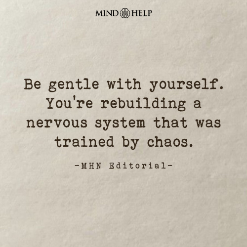 Quote about healing a dysregulated nervous system