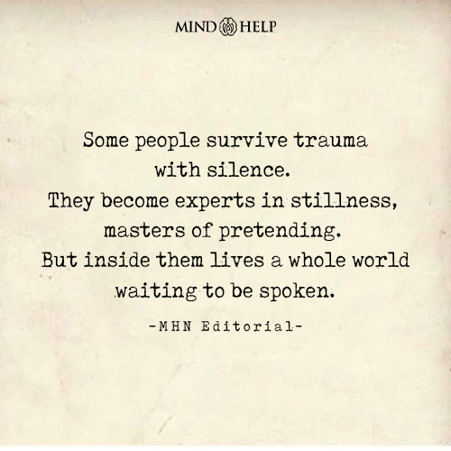 Quote about silent trauma survivors