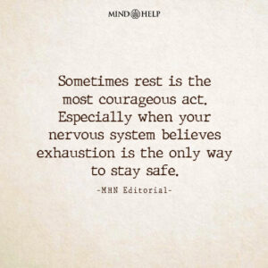 Quote about the courage of rest during healing