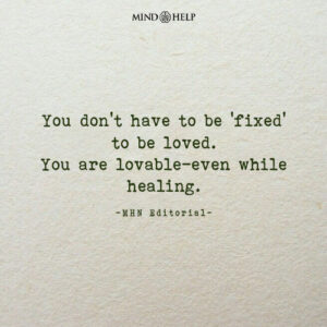 Quote about being lovable while healing