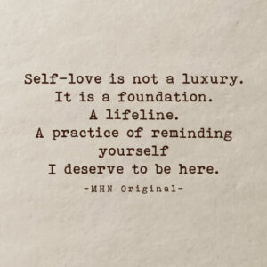 Empowering quote on self-love and worth