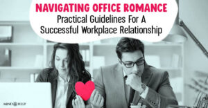 Successful Office Romance: 10 Helpful Tips