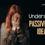 Passive Suicide Ideation: 5 Common And Severe Things