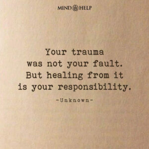 Quote about healing being your responsibility