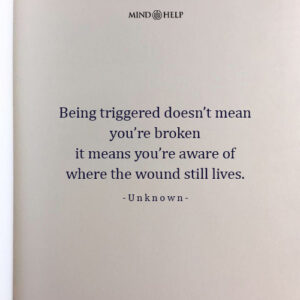 Quote about interpreting emotional triggers during healing