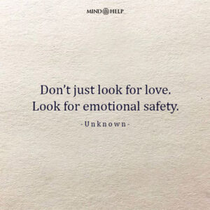 Quote about emotional safety as a foundation in relationships
