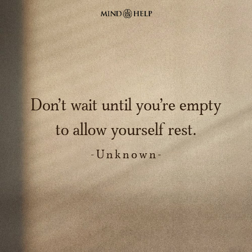 Quote about choosing rest proactively for mental wellness