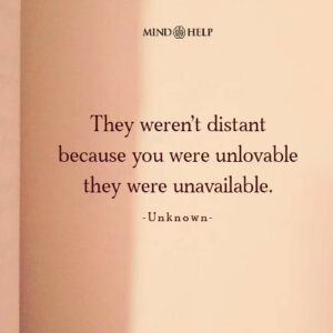 Quote about emotional unavailability and self-worth