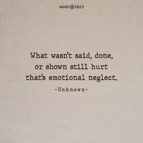 Quote about the impact of emotional neglect