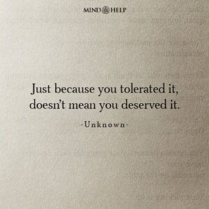 Quote about breaking patterns of tolerating emotional abuse