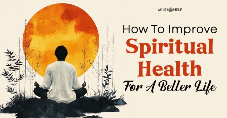 How to Improve Spiritual Health? 8 Ways To Happiness