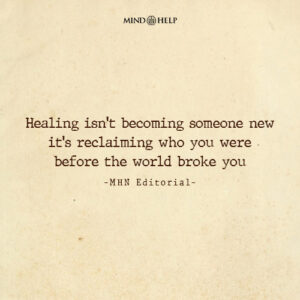 Quote about recovering original self through healing