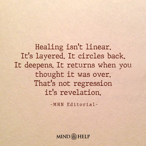 Quote about the layered nature of trauma healing