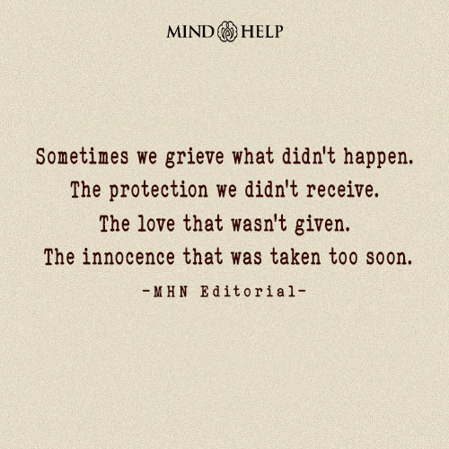 Quote about grief for unmet childhood needs