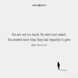 Quote about anxious attachment and unmet needs