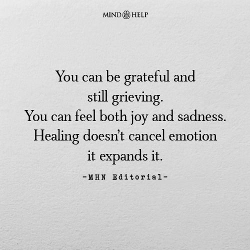 Quote about dual emotions in healing