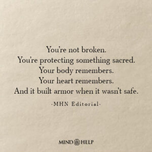 Quote about trauma as protection, not brokenness