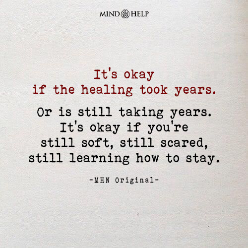 Quote about slow healing and acceptance