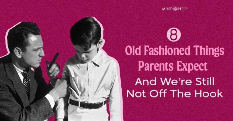 8 Old Fashioned Things Parents Expect in 2025 Still