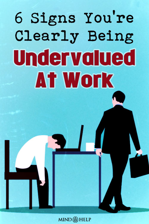 feeling undervalued at work