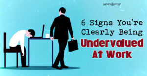 You're Being Undervalued At Work: 6 Toxic Signs!
