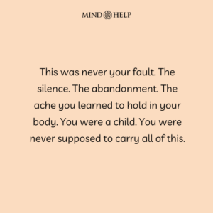 Quote about childhood trauma and emotional healing