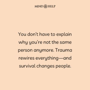 Quote about identity shifts after trauma