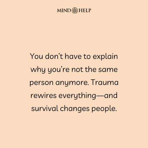 Quote about identity shifts after trauma