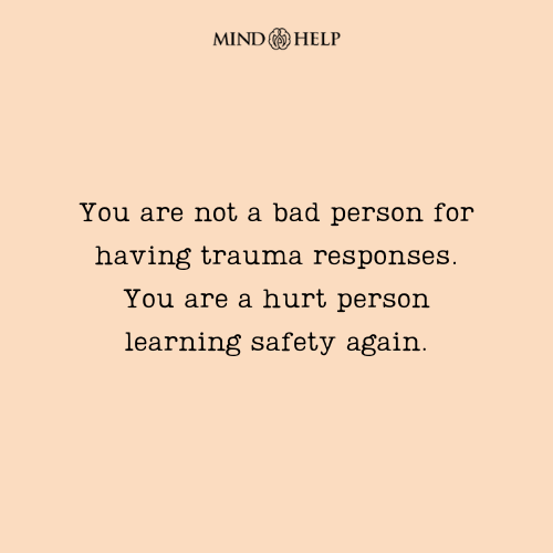 Quote about being kind to yourself during trauma responses