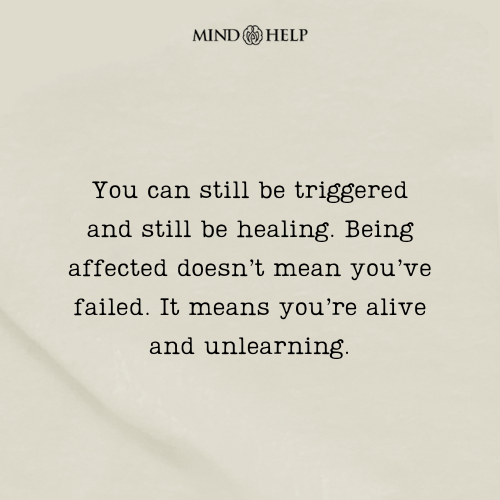 Quote about getting triggered during healing
