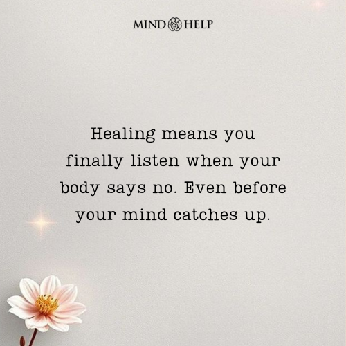 Quote about listening to your body during trauma healing